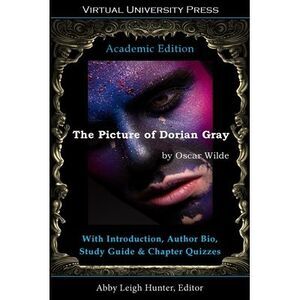The Picture of Dorian Gray (Academic Edition): With Introduction, Author Bio, St